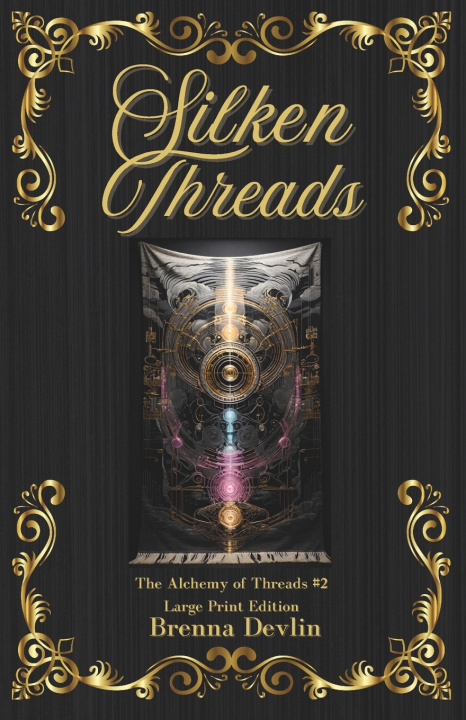 Kniha Silken Threads LP Edition Novel Concepts Publishing LLC