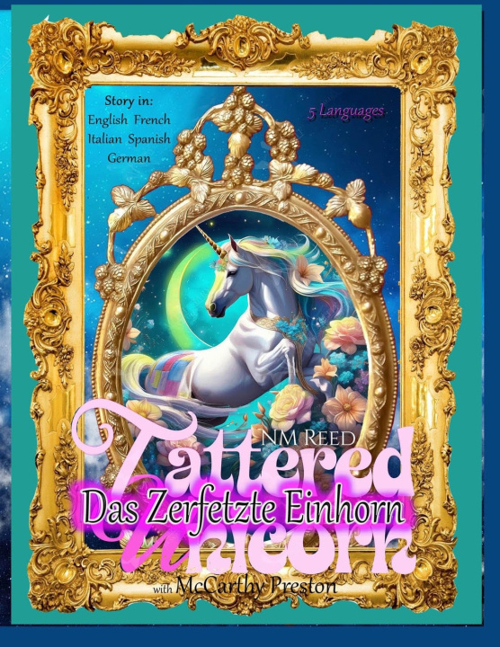 Kniha Das Zerfetzte Einhorn McCarthy Preston