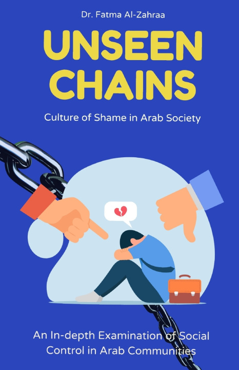 Kniha Unseen Chains Dr. Fatma Al-Zahraa