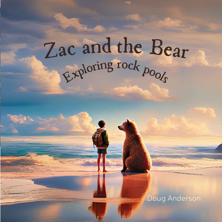Knjiga Zac and the Bear, exploring rock pools Doug Anderson