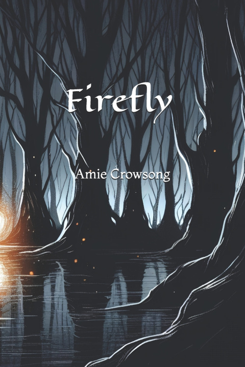 Kniha Firefly Amie Crowsong