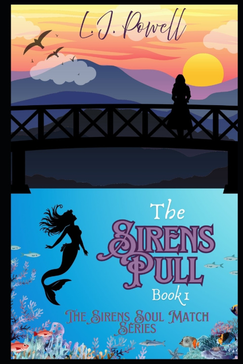 Kniha The Sirens Pull L. J. Powell