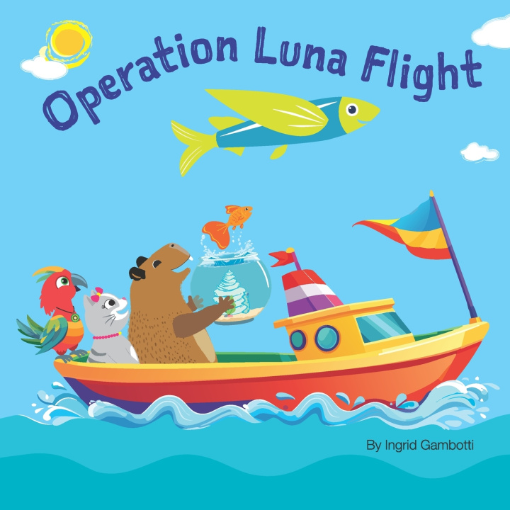 Kniha Operation Luna Flight Ingrid Gambotti