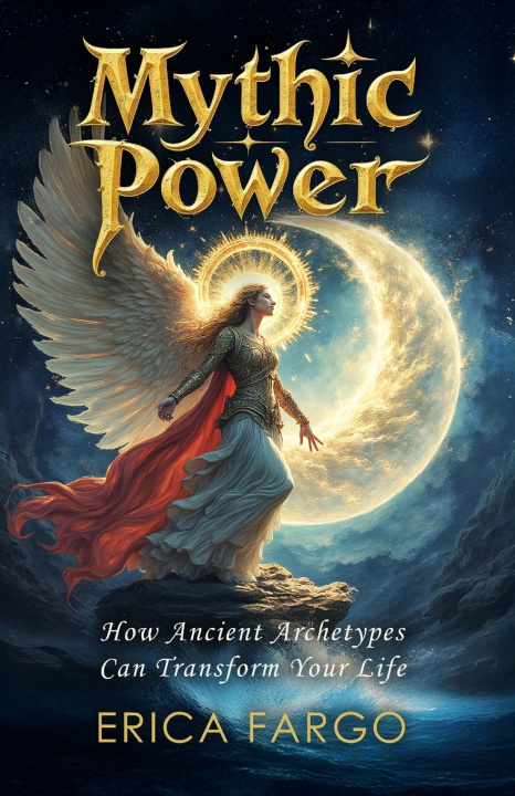 Knjiga Mythic Power Erica Fargo