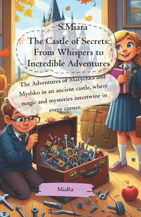 Knjiga The Castle of Secrets Miara