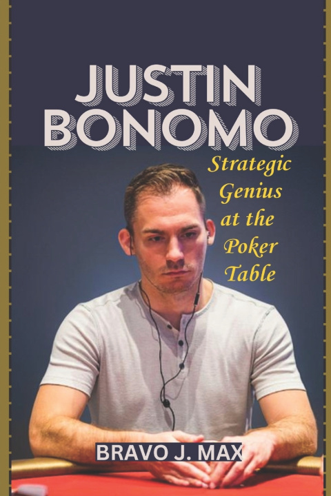 Knjiga JUSTIN BONOMO Bravo J. Max