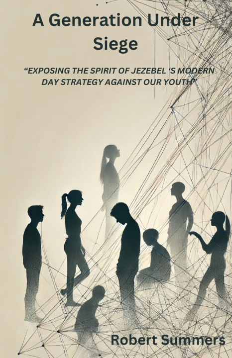 Kniha A Generation Under Siege Robert Summers