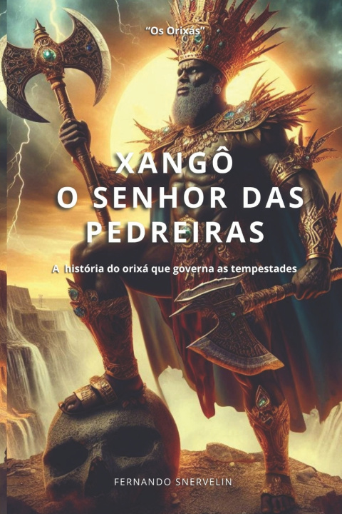Kniha XANGÔ FERNANDO SNERVELIN