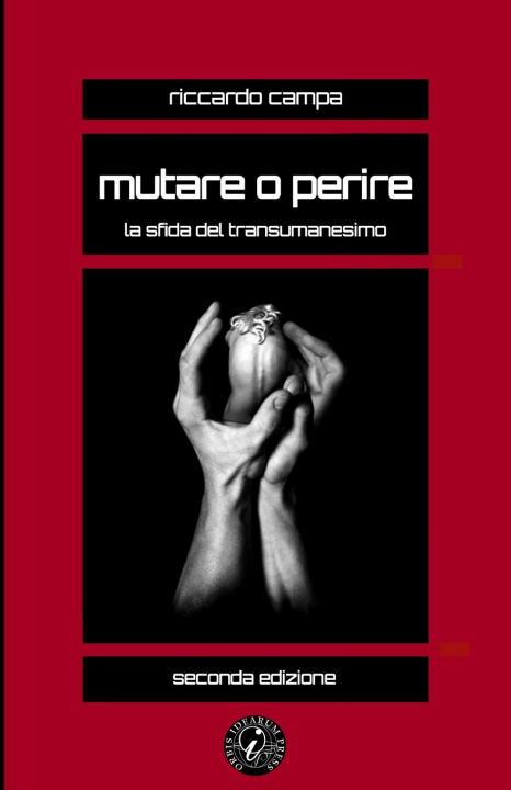 Livro Mutare o perire Riccardo Campa