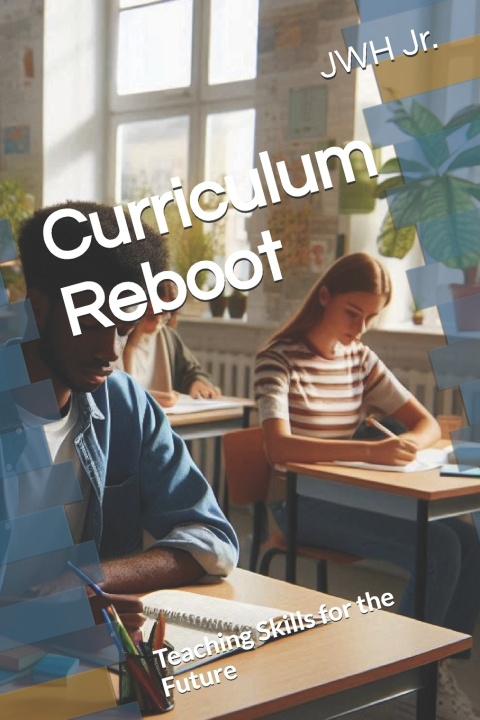 Knjiga Curriculum Reboot JWH Jr.