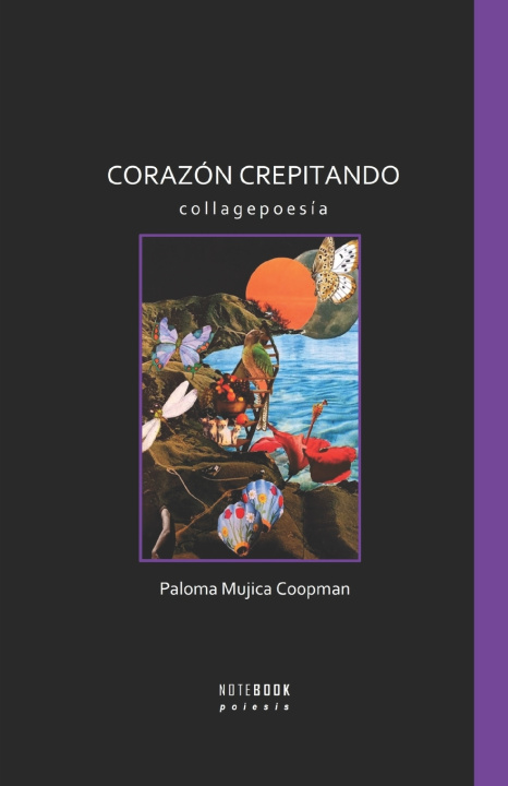 Kniha Corazón Crepitando Paloma Mujica Coopman