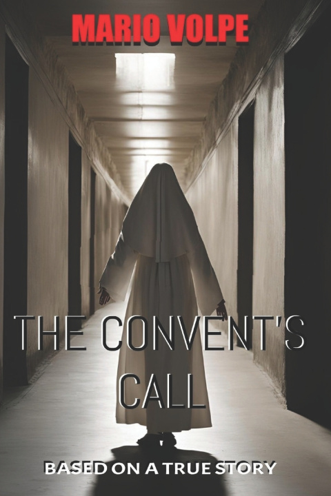 Buch THE CONVENT'S CALL MARIO VOLPE
