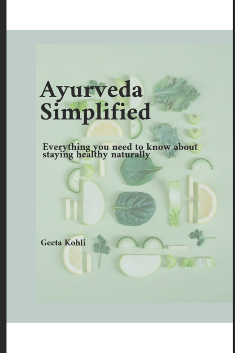 Knjiga Ayurveda Geeta Kohli