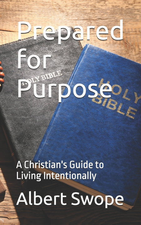 Kniha Prepared for Purpose Albert Swope