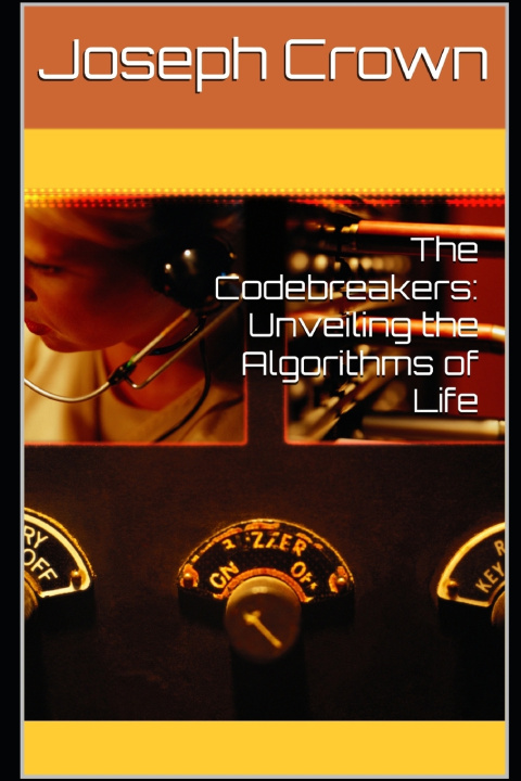 Knjiga The Codebreakers Joseph Crown