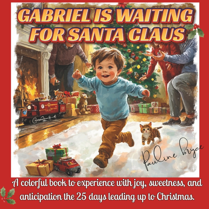Libro Gabriel is waiting for Santa Claus Pauline Bryce