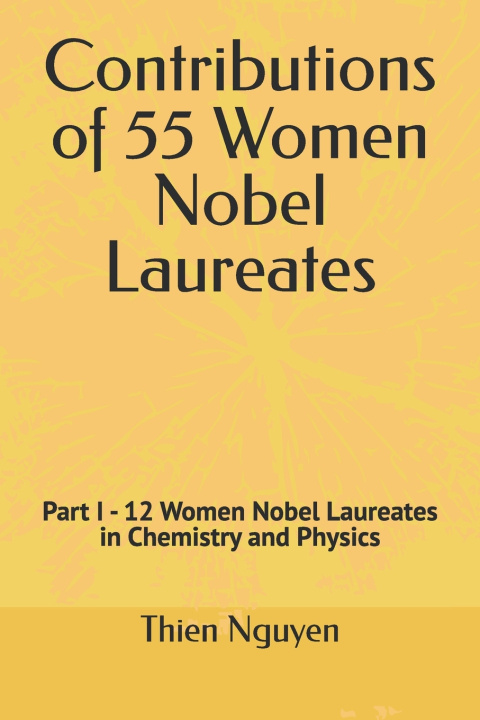 Libro Contributions of 55 Women Nobel Laureates Thien Nguyen