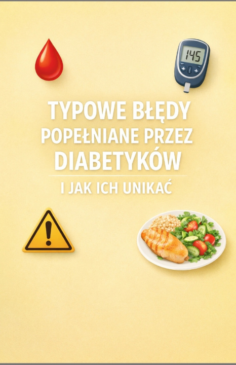 Libro Typowe błędy popełniane przez diabetyków i jak ich unikać Bah Slama