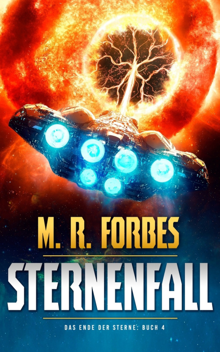 Kniha Sternenfall M.R. Forbes
