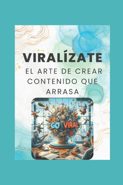 Kniha "Viralízate Juan Martinez