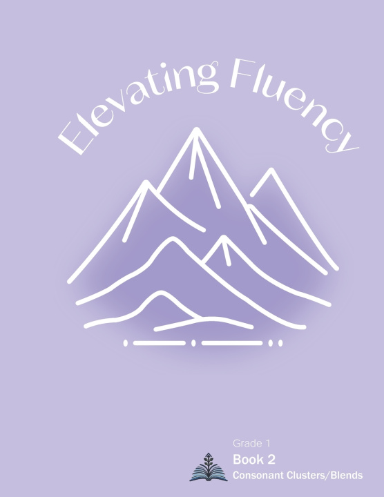Knjiga Elevating Fluency Kelly Maxwell