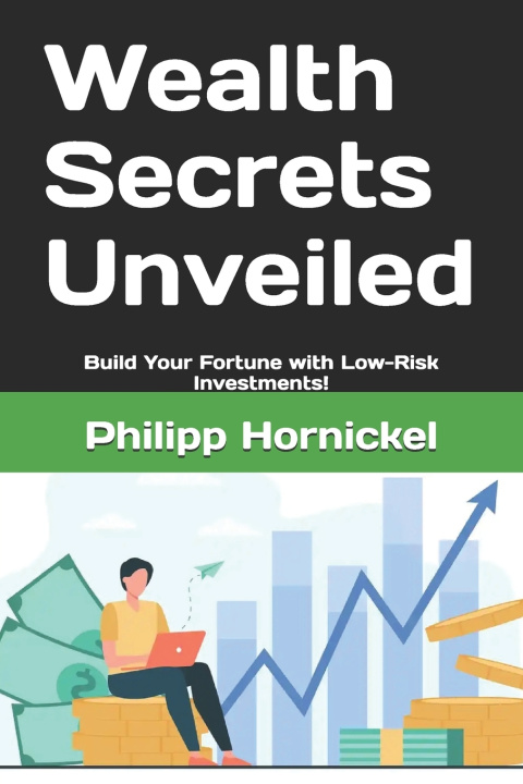 Knjiga Wealth Secrets Unveiled Philipp Hornickel