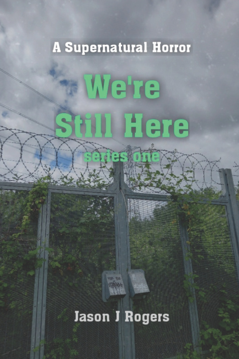 Knjiga We're Still Here Jason Rogers