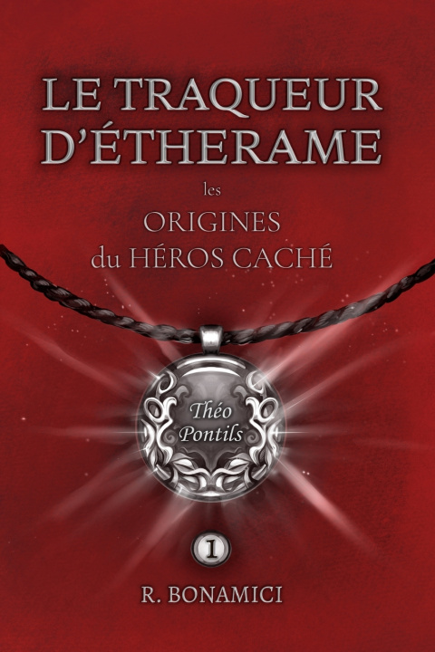 Knjiga LE TRAQUEUR D'ÉTHERAME R. Bonamici