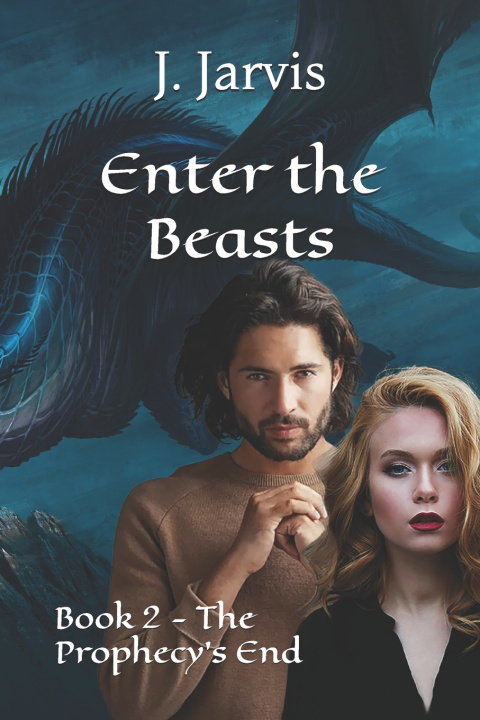 Kniha Enter the Beasts J. Jarvis