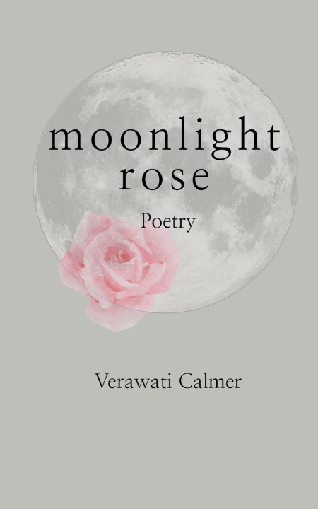 Kniha moonlight rose Verawati Calmer