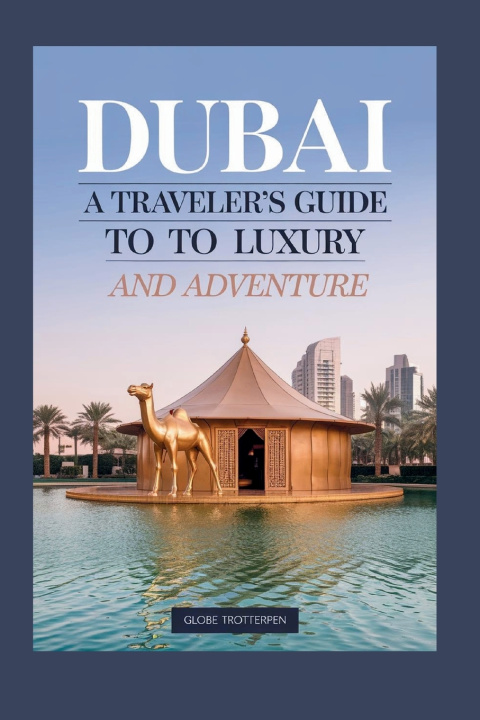 Knjiga DUBAI GLOBE TROTTERPEN