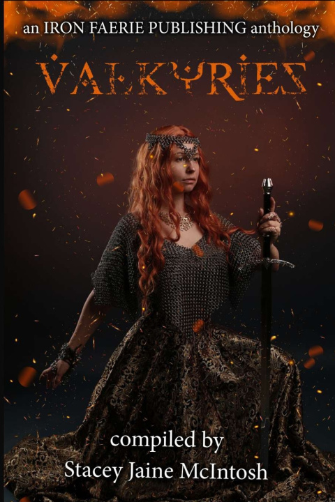 Knjiga Valkyries Iron Faerie Publishing