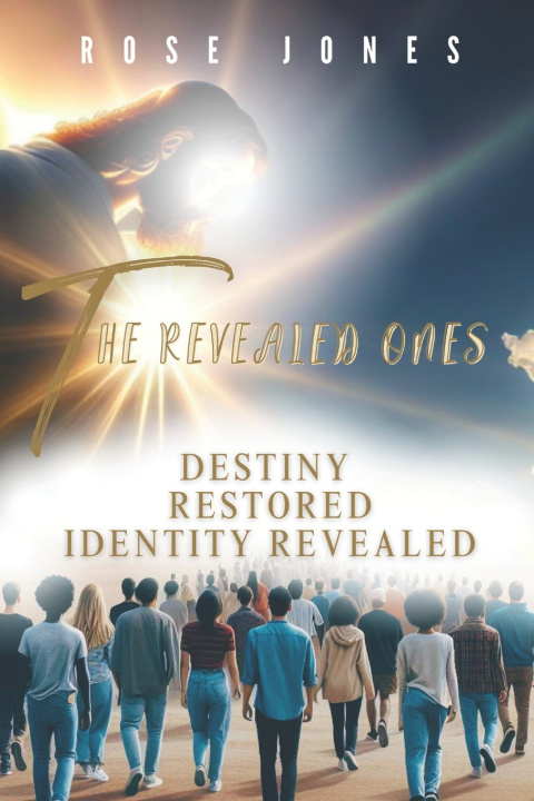 Knjiga The Revealed Ones Rose Jones
