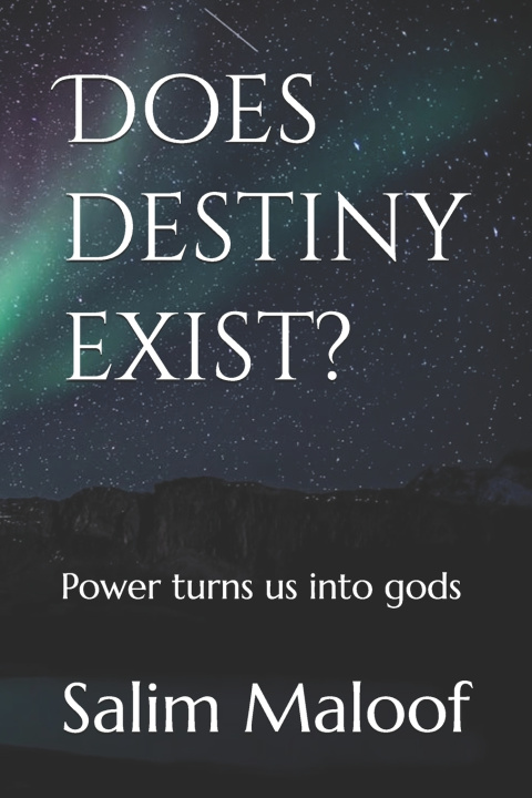 Kniha Does destiny exist? Salim Maloof