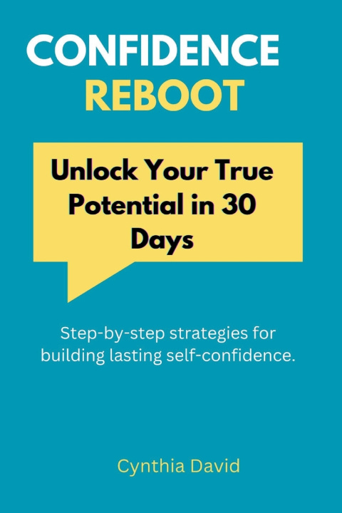 Kniha Confidence Reboot Cynthia David