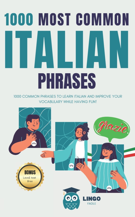 Kniha 1000 Most Common Italian Phrases LINGO FACILE