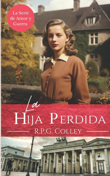 Książka La Hija Perdida R.P.G. Colley