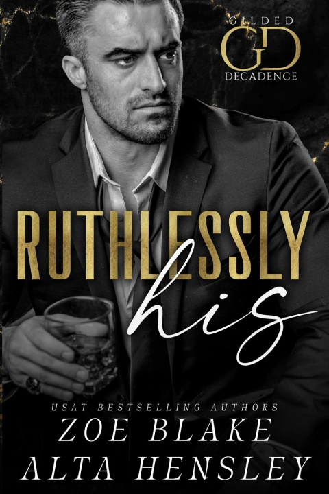 Kniha Ruthlessly His Alta Hensley