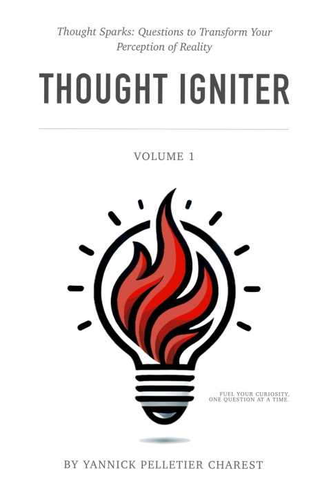 Kniha Thought Igniter Yannick Pelletier Charest