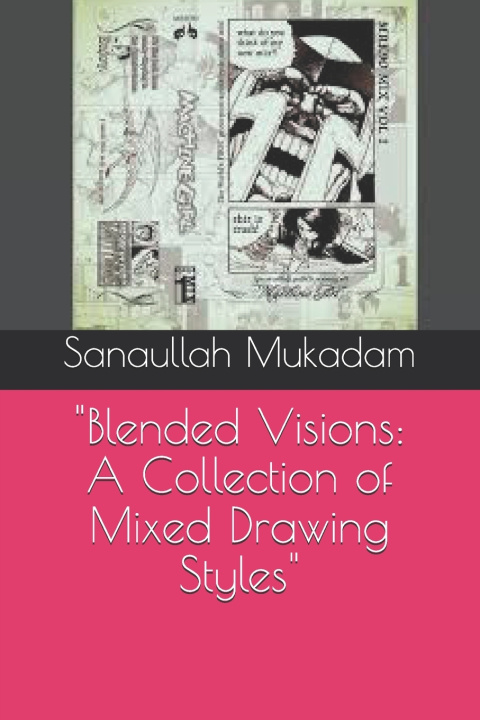 Knjiga "Blended Visions Sanaullah Mahamood Mukadam