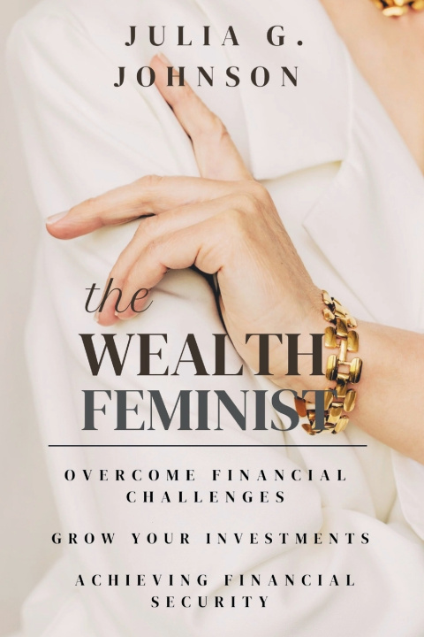 Carte The Wealth feminist Julia G. Johnson