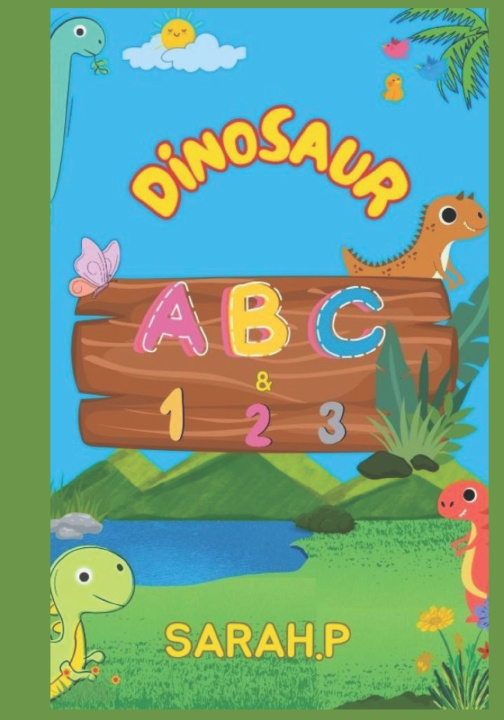 Kniha DINOSAUR ABC & 123 SARAH P