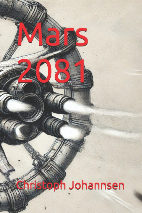 Kniha Mars 2081 Christoph Johannsen