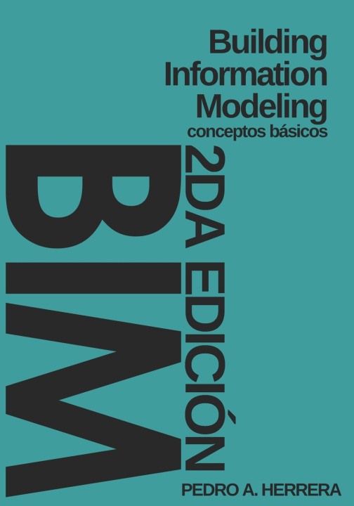 Kniha Building Information Modeling Pedro Antonio Herrera