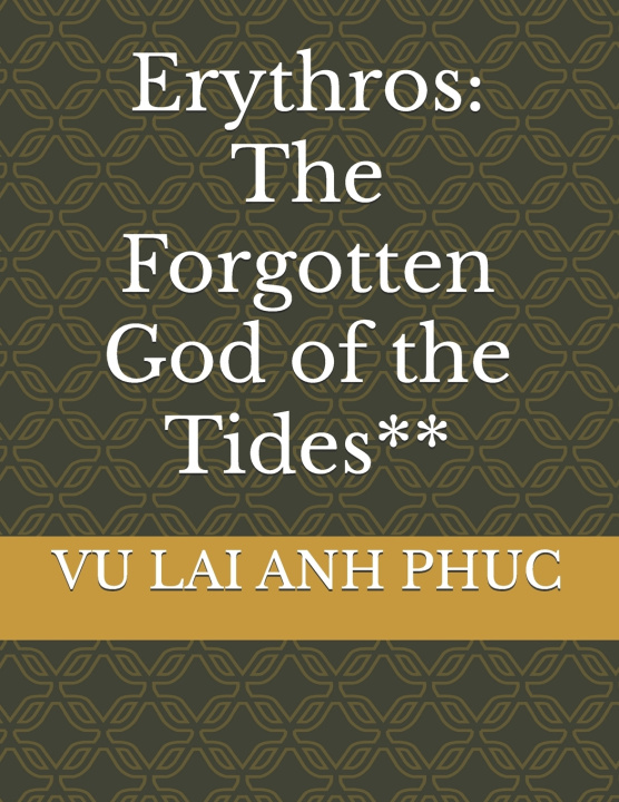 Knjiga Erythros VU LAI ANH PHUC