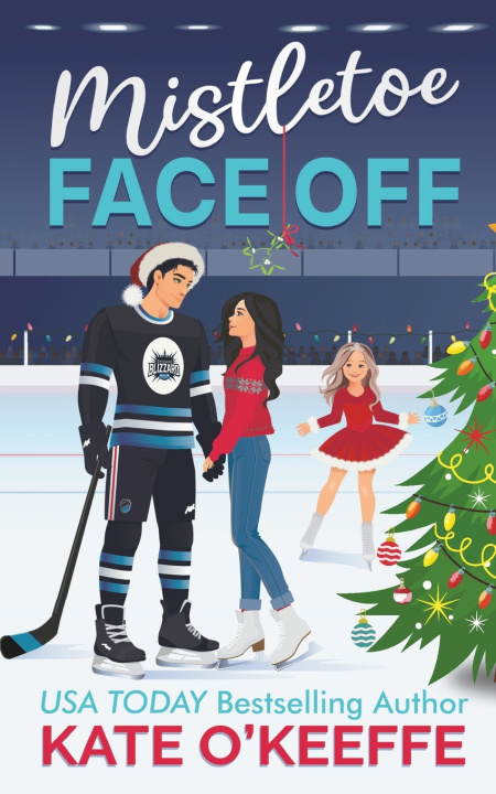 Kniha Mistletoe Face Off Kate O'Keeffe