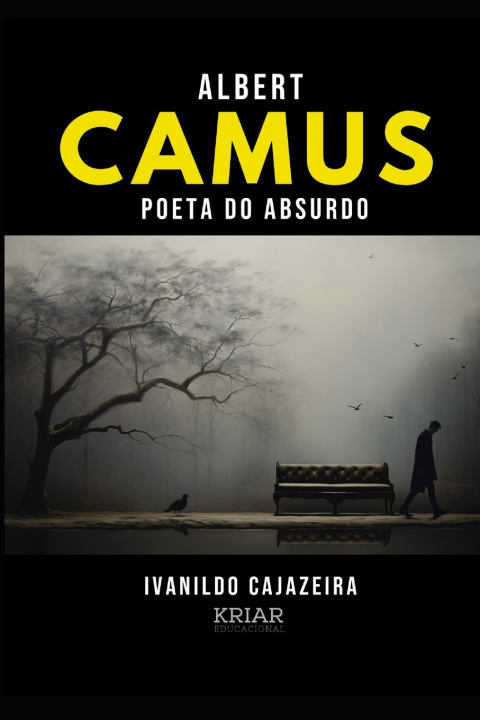 Kniha Albert Camus Ivanildo Cajazeira