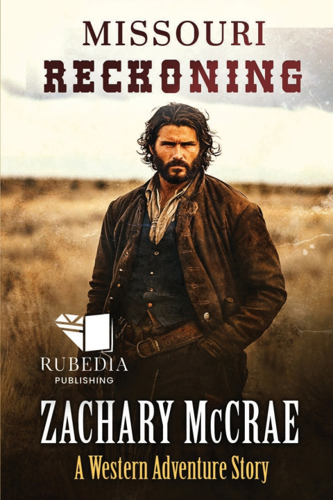 Kniha Missouri Reckoning Zachary McCrae