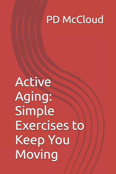 Kniha Active Aging PD McCloud