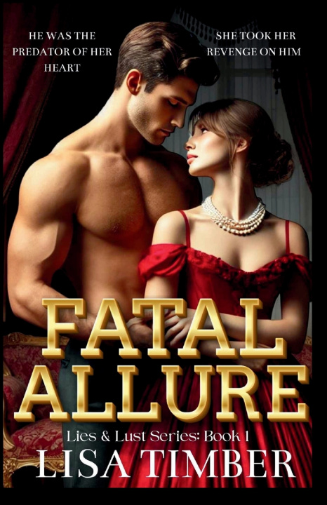 Kniha Fatal Allure Lisa Timber
